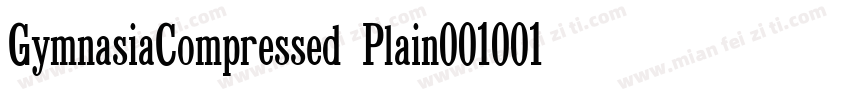 GymnasiaCompressed Plain001001字体转换